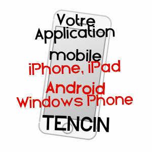 application mobile à TENCIN / ISèRE
