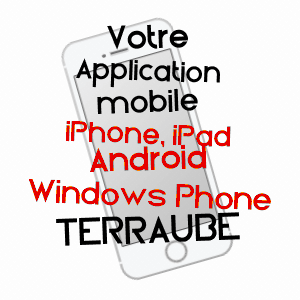 application mobile à TERRAUBE / GERS