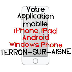 application mobile à TERRON-SUR-AISNE / ARDENNES