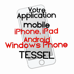 application mobile à TESSEL / CALVADOS