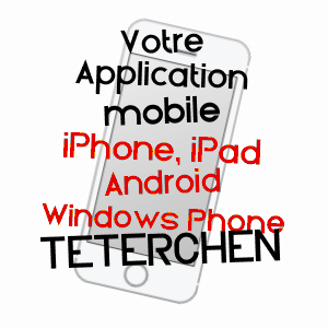 application mobile à TéTERCHEN / MOSELLE