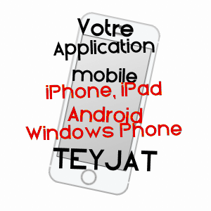 application mobile à TEYJAT / DORDOGNE