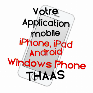 application mobile à THAAS / MARNE