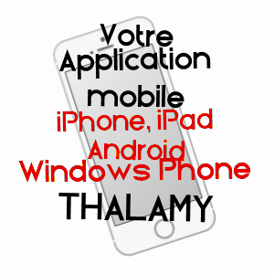 application mobile à THALAMY / CORRèZE