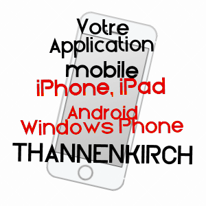 application mobile à THANNENKIRCH / HAUT-RHIN