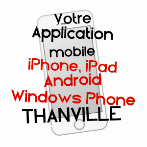 application mobile à THANVILLé / BAS-RHIN