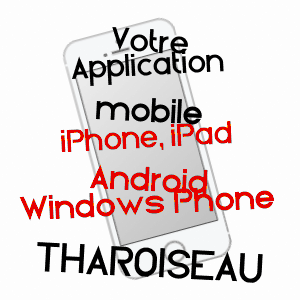 application mobile à THAROISEAU / YONNE