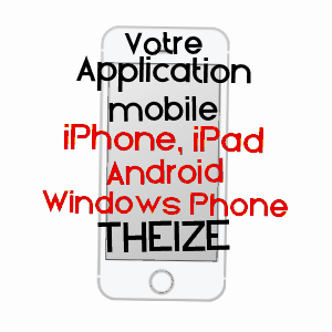 application mobile à THEIZé / RHôNE