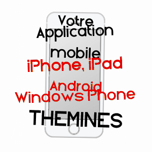 application mobile à THéMINES / LOT