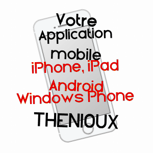 application mobile à THéNIOUX / CHER