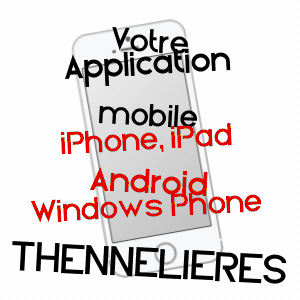 application mobile à THENNELIèRES / AUBE