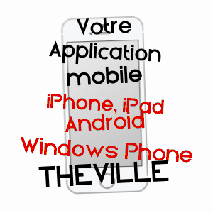 application mobile à THéVILLE / MANCHE