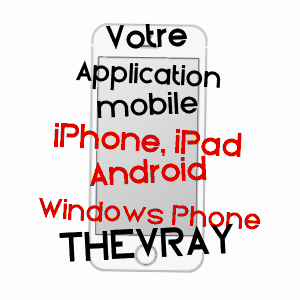 application mobile à THEVRAY / EURE