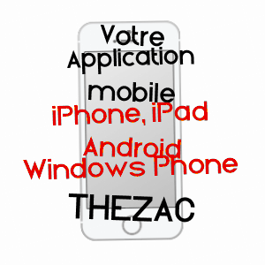 application mobile à THéZAC / LOT-ET-GARONNE