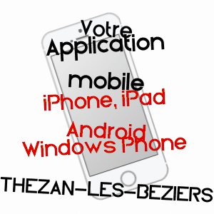 application mobile à THéZAN-LèS-BéZIERS / HéRAULT