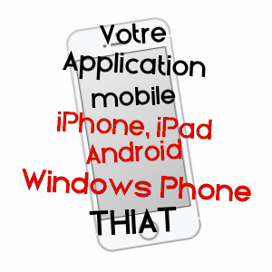 application mobile à THIAT / HAUTE-VIENNE