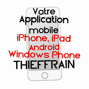 application mobile à THIEFFRAIN / AUBE