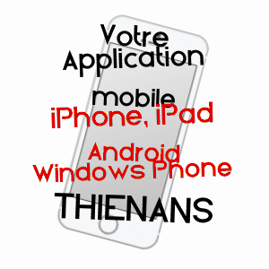 application mobile à THIéNANS / HAUTE-SAôNE