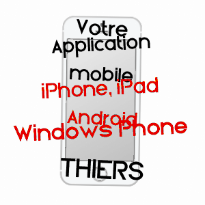 application mobile à THIERS / PUY-DE-DôME