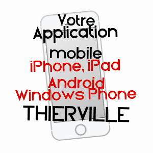 application mobile à THIERVILLE / EURE
