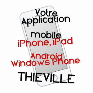 application mobile à THIéVILLE / CALVADOS