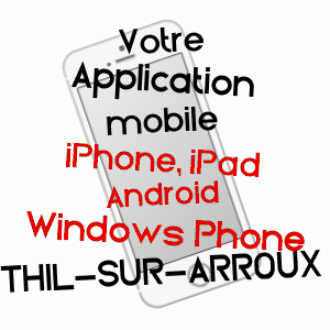 application mobile à THIL-SUR-ARROUX / SAôNE-ET-LOIRE