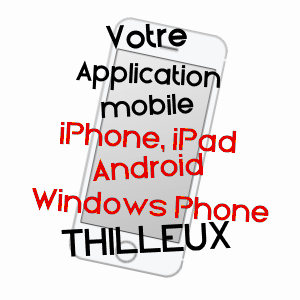 application mobile à THILLEUX / HAUTE-MARNE