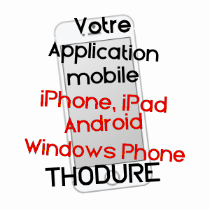 application mobile à THODURE / ISèRE