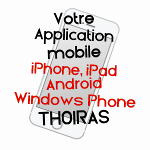 application mobile à THOIRAS / GARD