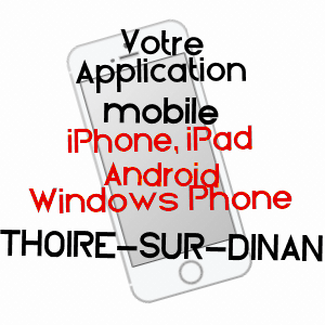 application mobile à THOIRé-SUR-DINAN / SARTHE