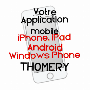 application mobile à THOMERY / SEINE-ET-MARNE