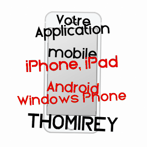 application mobile à THOMIREY / CôTE-D'OR