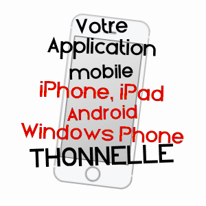 application mobile à THONNELLE / MEUSE