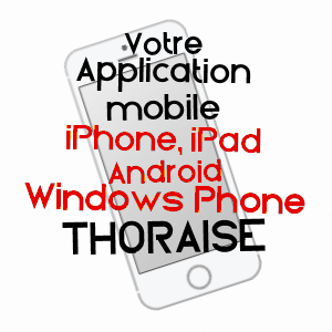 application mobile à THORAISE / DOUBS