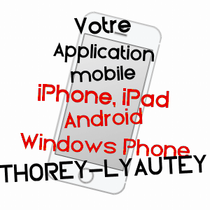 application mobile à THOREY-LYAUTEY / MEURTHE-ET-MOSELLE