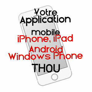 application mobile à THOU / LOIRET