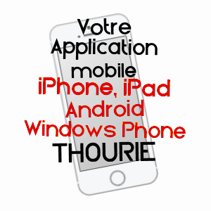 application mobile à THOURIE / ILLE-ET-VILAINE