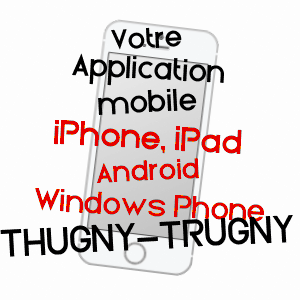 application mobile à THUGNY-TRUGNY / ARDENNES