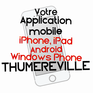 application mobile à THUMERéVILLE / MEURTHE-ET-MOSELLE