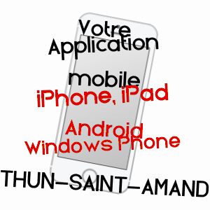 application mobile à THUN-SAINT-AMAND / NORD