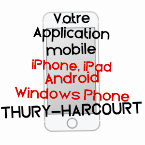 application mobile à THURY-HARCOURT / CALVADOS