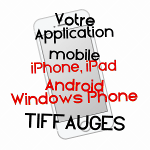 application mobile à TIFFAUGES / VENDéE