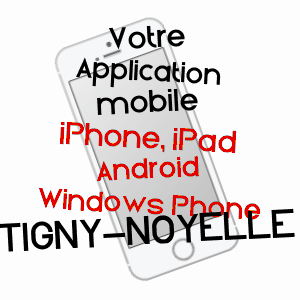 application mobile à TIGNY-NOYELLE / PAS-DE-CALAIS