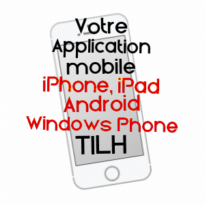 application mobile à TILH / LANDES