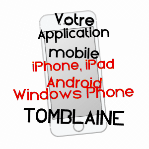 application mobile à TOMBLAINE / MEURTHE-ET-MOSELLE