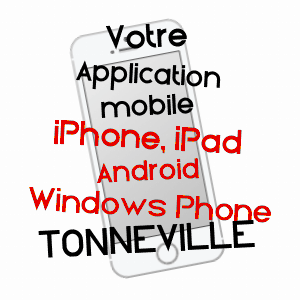 application mobile à TONNEVILLE / MANCHE