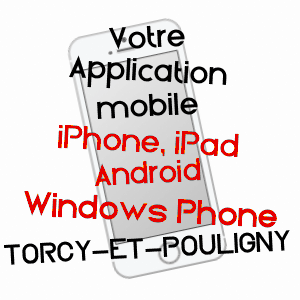 application mobile à TORCY-ET-POULIGNY / CôTE-D'OR