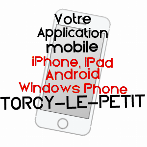 application mobile à TORCY-LE-PETIT / SEINE-MARITIME