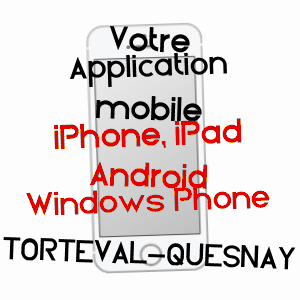 application mobile à TORTEVAL-QUESNAY / CALVADOS