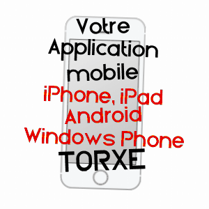 application mobile à TORXé / CHARENTE-MARITIME